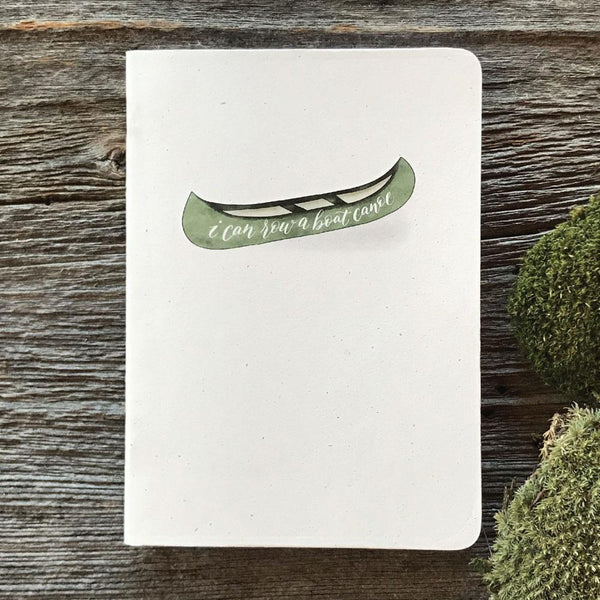 I can row a boat canoe - Quills